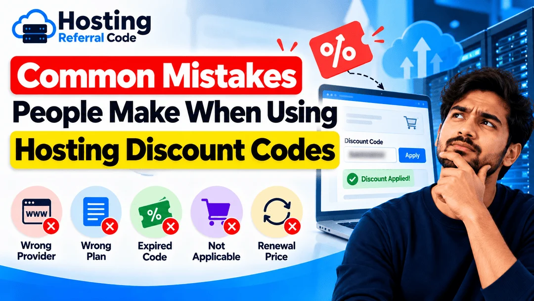 Common Mistakes People Make When Using Hosting Discount Codes